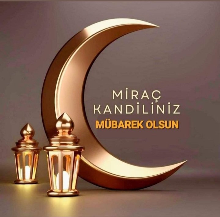 Miraç Kandilimiz mübarek olsun.
