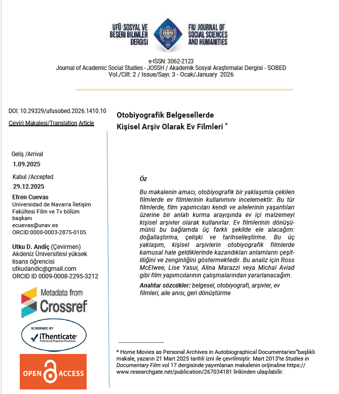 Se acaba de publicar la traducción al turco de mi artículo "Home Movies  as Personal Archives in Autobiographical Documentaries". Es uno de esos  viajes inesperados que da la investigación, como ya me había ocurrido  antes con traducciones al húngaro y al chino.