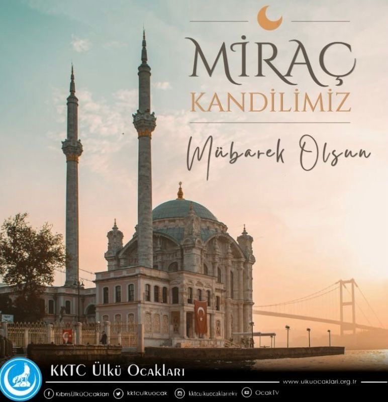 Miraç; inancın, sabrın ve mücadelenin adıdır. Türk milletinin Miraç Kandili mübarek olsun.