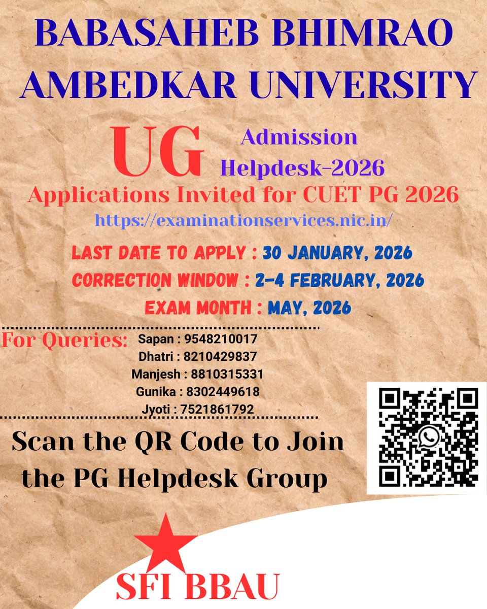 SfiBbau's tweet photo. 📢 Admission Update 
Applications for CUET UG 2026 are now open.

🗓️ Last Date: 30 January 2026
🛠️ Correction Window: 2–4 February 2026

📲 Scan the QR code in the poster to join the Helpdesk group.
#sfi #sfibbau #sfiup #cuet #cuetug https://t.co/EU6L4aOeGX