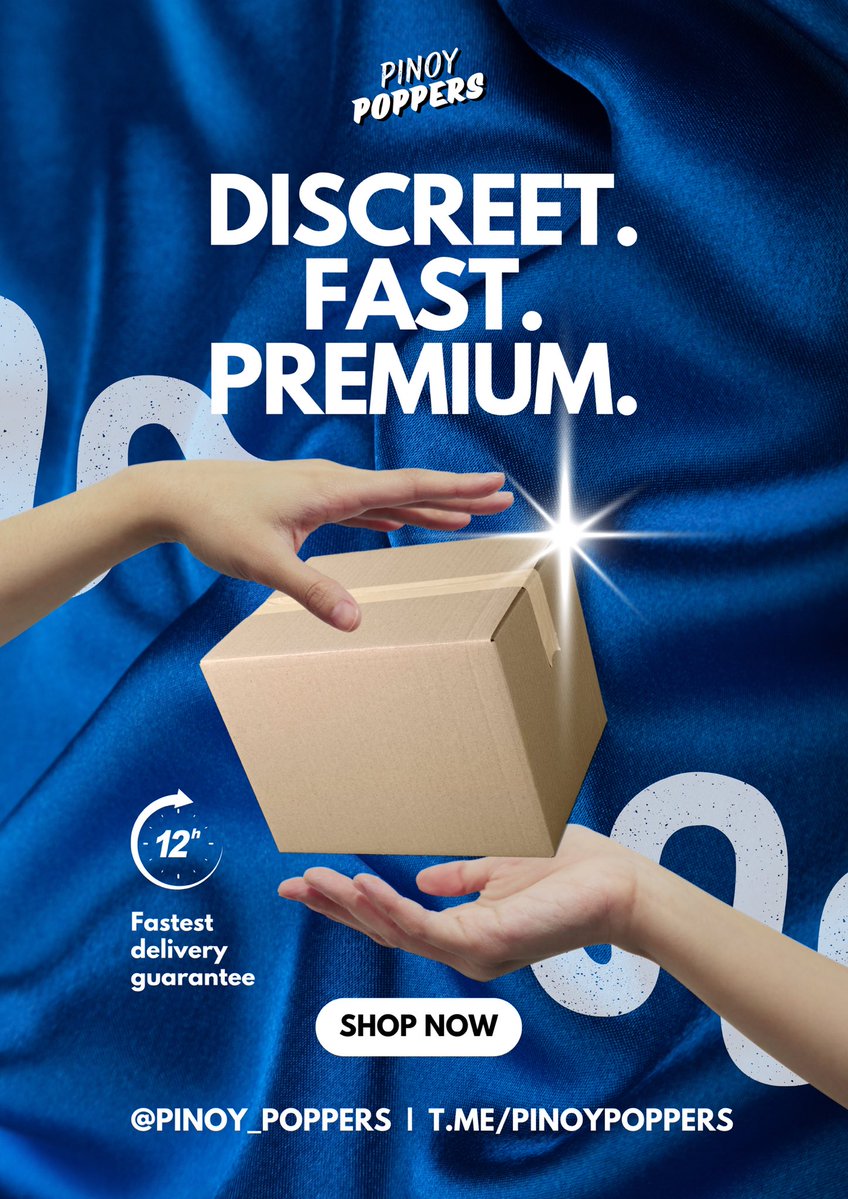 Discreet. Fast. Premium.
When timing, privacy, and quality all matter —
We’re already on the way.

🇵🇭 Nationwide Delivery via J&amp;T Express
🏍️ Same Day Deliver via Lalamove/Grab Express

Order now!

📩 DM <a href="/Pinoy_Poppers/">Pinoy Poppers 🇵🇭 | 180k</a>
💬 TG t.me/PinoyPoppers

#PinoyPoppers