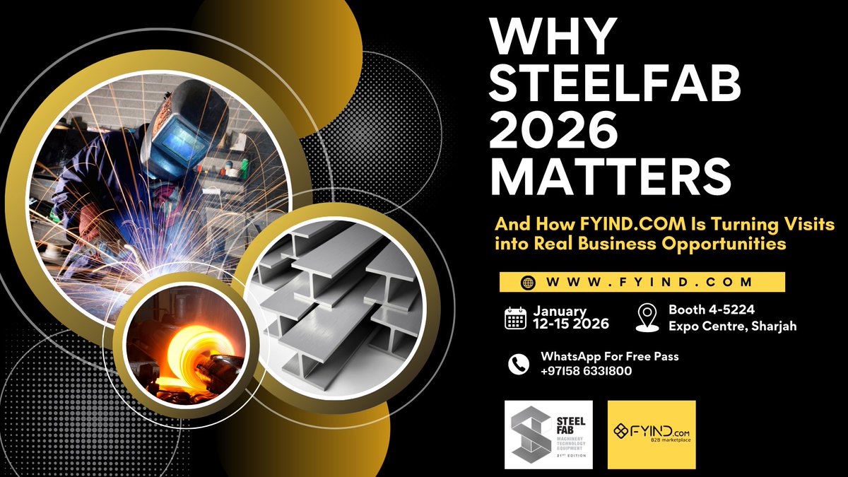 FYIND_COM's tweet photo. Why does @Steelfabme 2026 matter so much for industrial businesses?

Read the full article - https://t.co/rjDvHjbA9p

.

#steelfab2026 #sf2026 @steelindustry #exposharjah #dubai #events #businessevent #welding #fabricationworks #b2bmarketplace #fyind #industrialsupplies https://t.co/EAsenW2puj