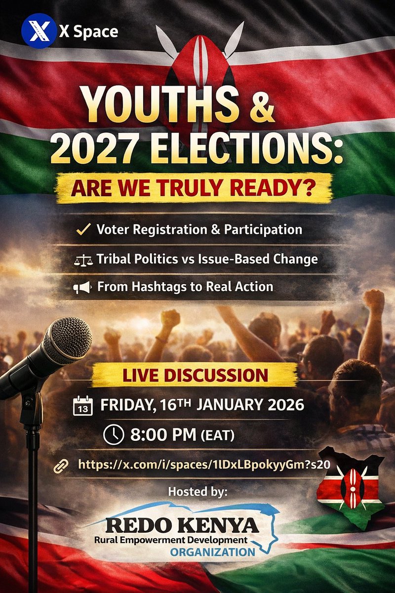 🎙️ Youths &amp; 2027 Elections: Are We Truly Ready? 2027 is closer than it seems. Are Kenyan youths politically aware, organized, and ready to shape the nation’s future? Join this X Space to discuss youth participation, voter readiness, and real civic power beyond social media.