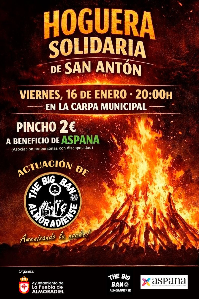 🔥 Tradición y solidaridad se dan la mano en la Hoguera de San Antón
📅 Viernes 16 de enero · 20:00 h
📍 Carpa Municipal
🌭 Pincho solidario 2€ a beneficio de ASPANA
🎶 The Big Band Almoradiense pondrá la música
Ven a compartir una gran noche 🔥