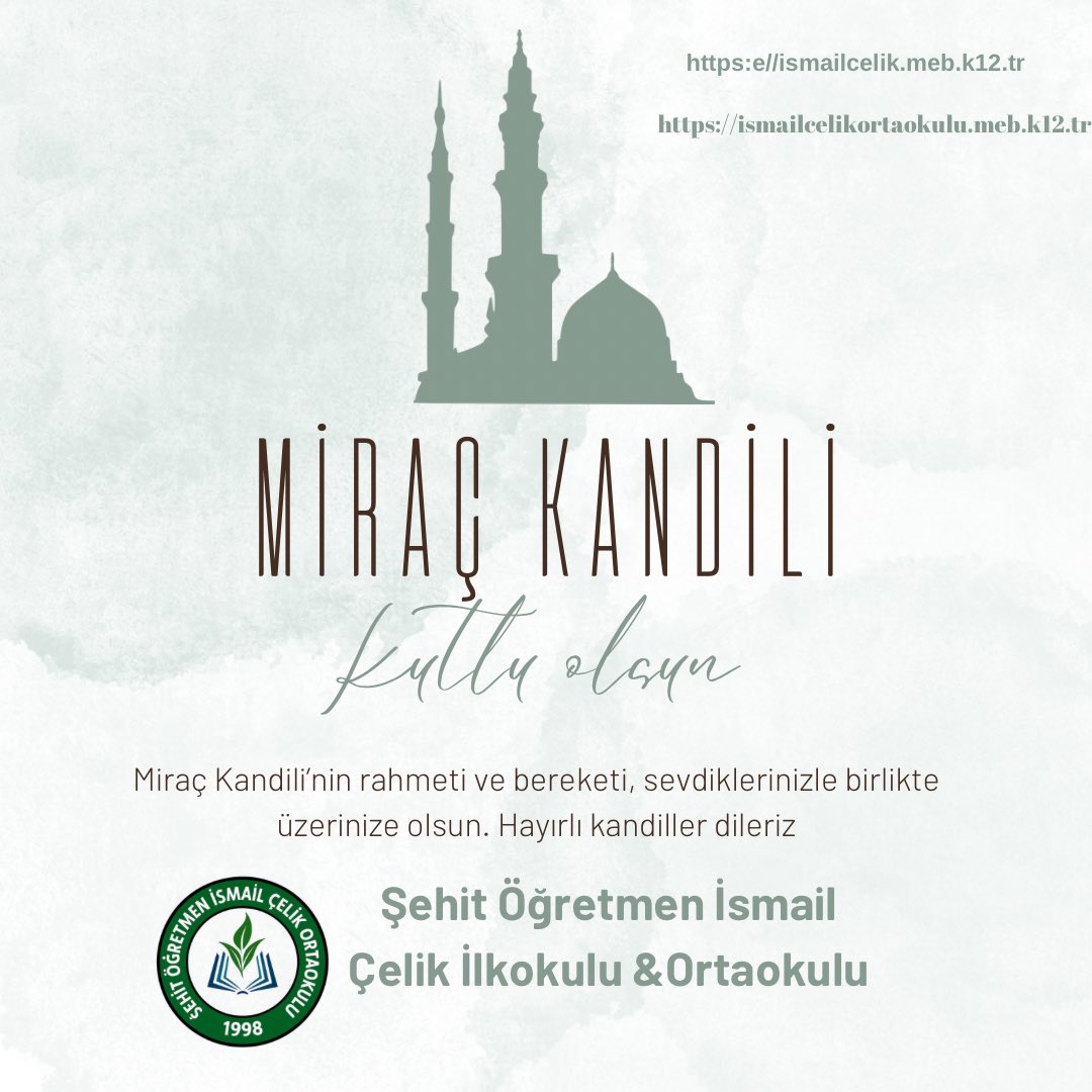 Miraç Kandili’nin; birlik, beraberlik ve kardeşlik duygularımızı güçlendirmesini, ülkemize ve tüm İslam âlemine sağlık, huzur ve hayırlar getirmesini temenni ediyoruz.

Bu mübarek gecenin dualarımıza vesile olması dileğiyle…

Miraç Kandilimiz mübarek olsun.<a href="/mem_siirt/">Siirt İl Millî Eğitim Müdürlüğü</a> <a href="/SazIlhan/">İlhansaz</a>