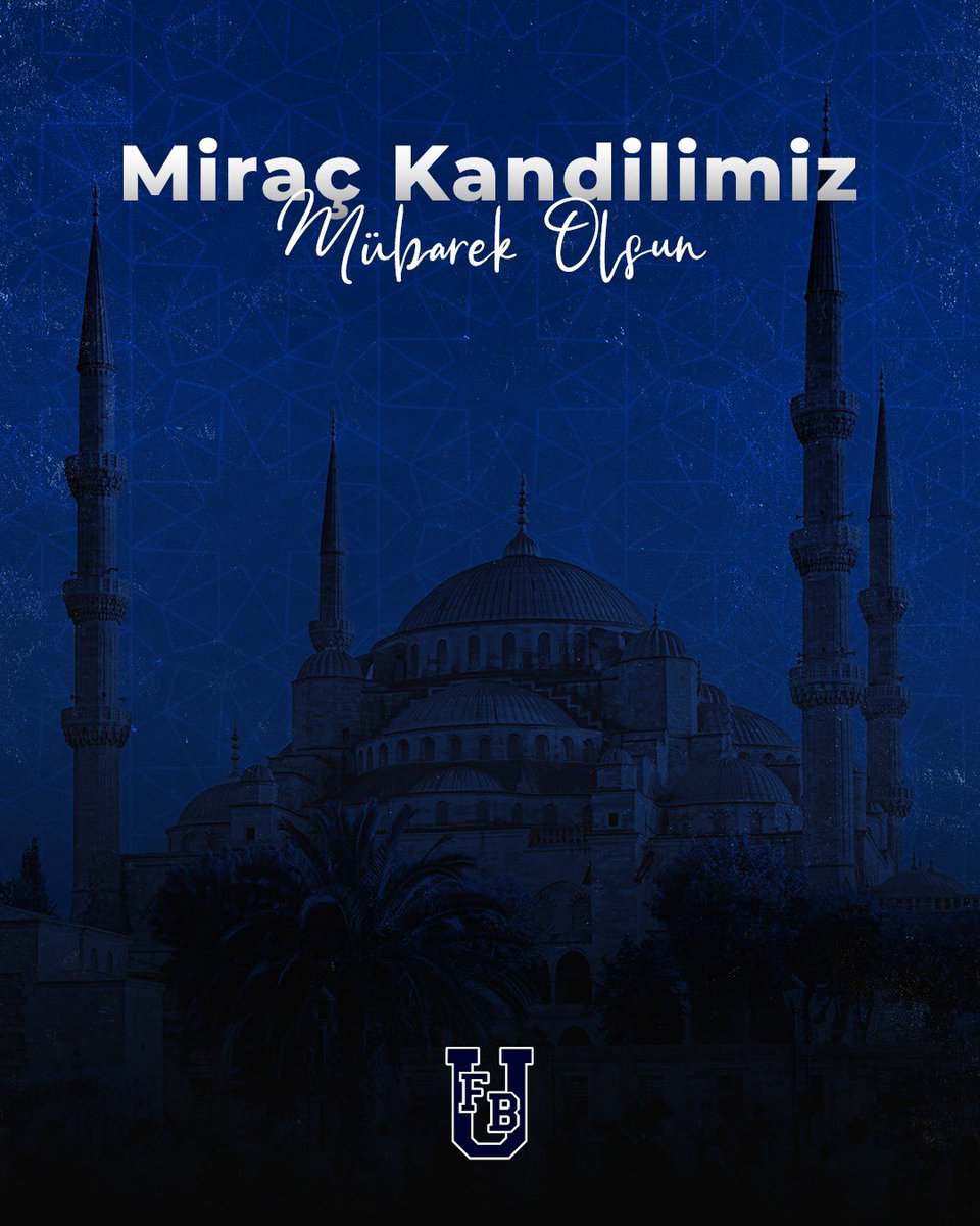 Tüm İslam aleminin Miraç Kandili mübarek olsun.