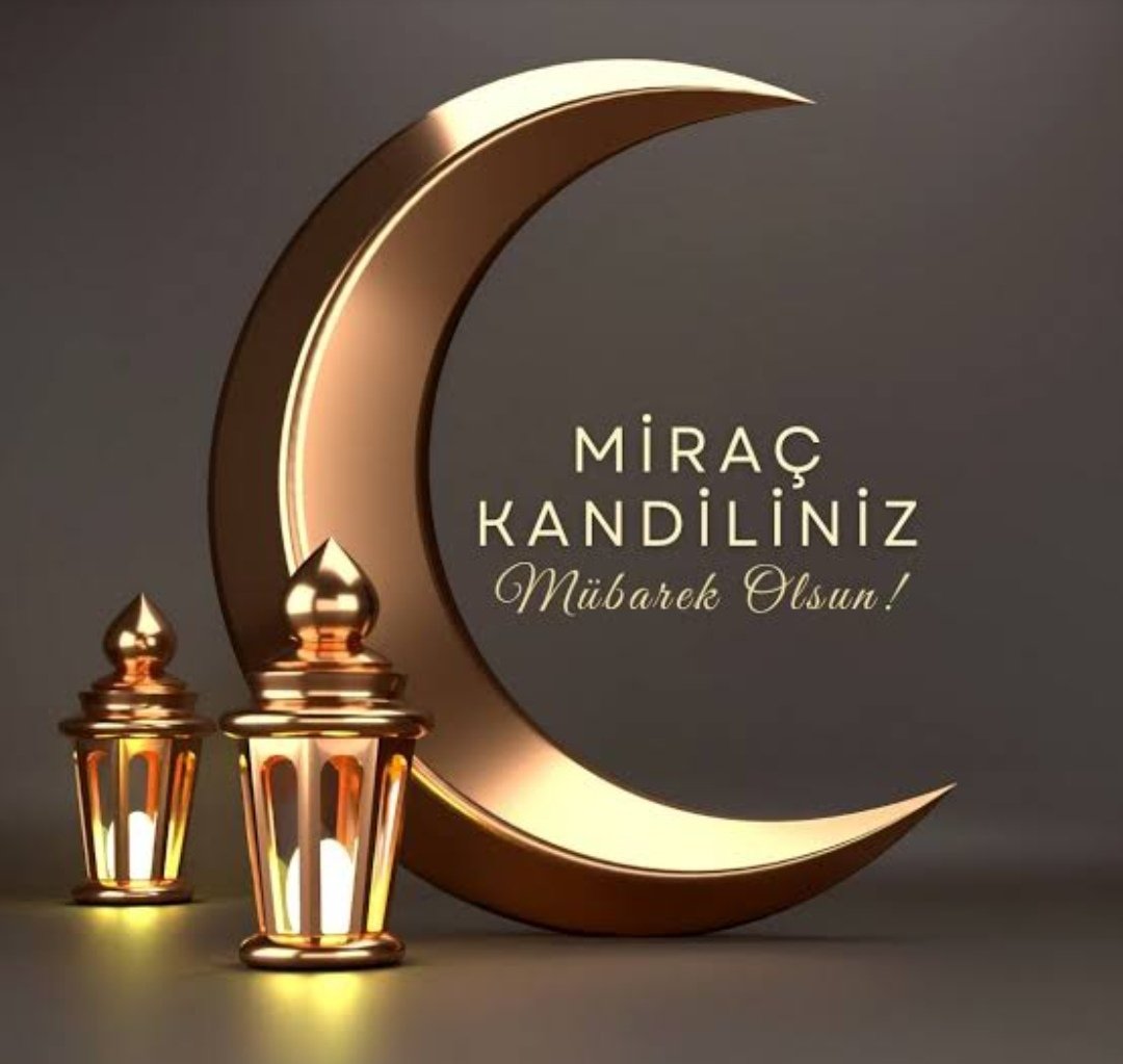 #mirackandili 
#MiracKandilimizMuebarekOlsun