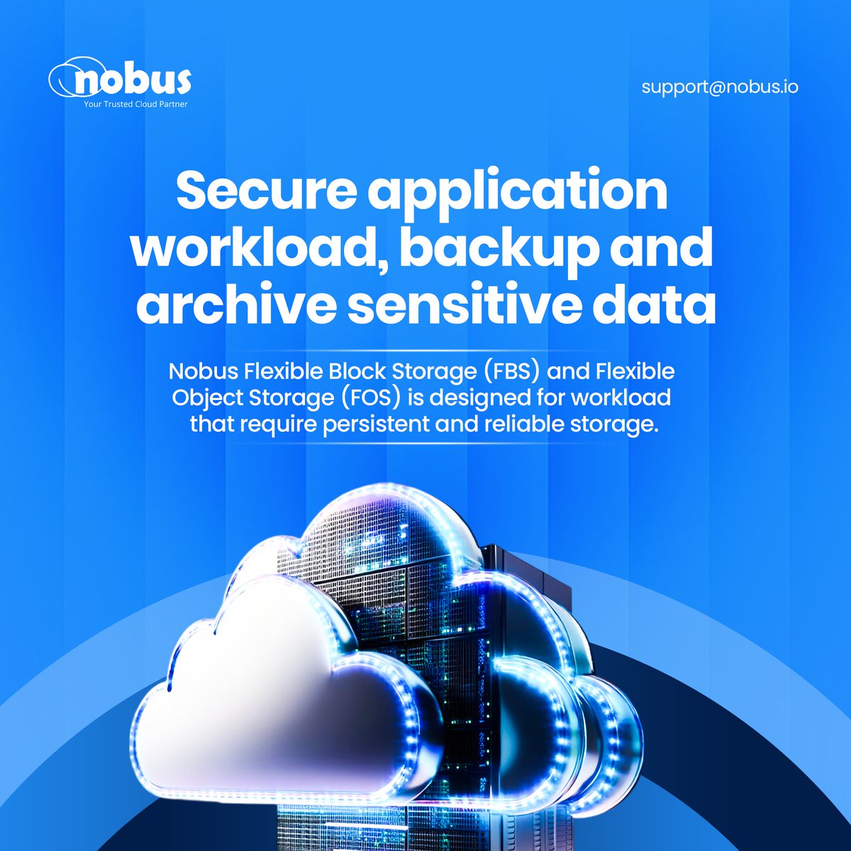 nobus_cloud's tweet photo. Need storage that’s fast, secure, and robust?
Nobus FBS powers low‑latency apps and databases, while our FOS delivers unlimited, reliable storage for backups, archives, and media.
Start building on Nobus Cloud today:
support@nobus.io
#NobusCloud https://t.co/olGpnzuqbO