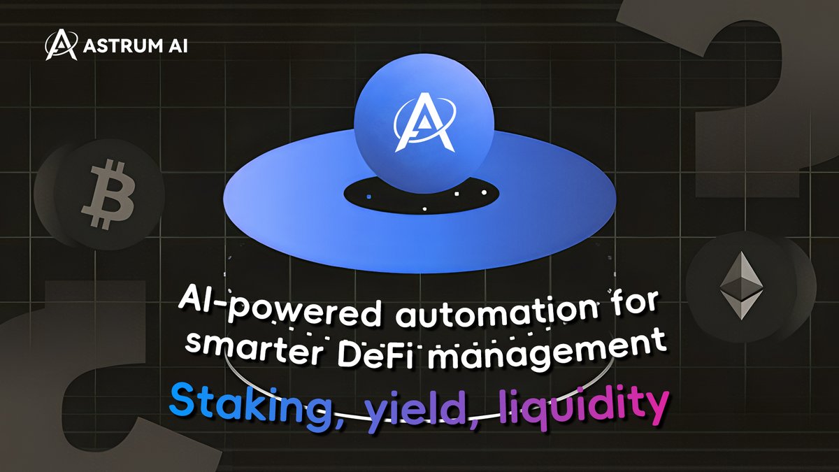 AstrumAI_'s tweet photo. Astrum AI is leading DeFi into a new era of intelligent automation🤖
💰AI-driven staking, yield farming, liquidity management, and portfolio optimization
#AstrumAI #DeFiAI #FutureFinance #Web3 https://t.co/pPY9kwtY1Q