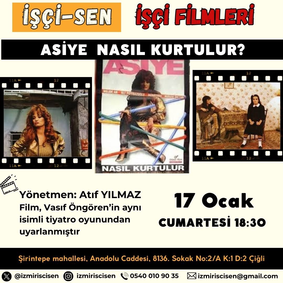 izmiriscisen's tweet photo. Bu ay işçi filmleri günümüzde Atıf Yılmaz’ın yönettiği 1986 yapımı bir filme tanıklık ediyoruz. Bireysel Kurtuluşun İronisi olan “Asiye Nasıl Kurtulur?” filmi 1969’da kaleme alınan Vasıf Öngerenin tiyatrosundan uyarlamadır. Yeşilçam dramından uzak bir sistem eleştirisi filmidir. https://t.co/OkharAEX0a