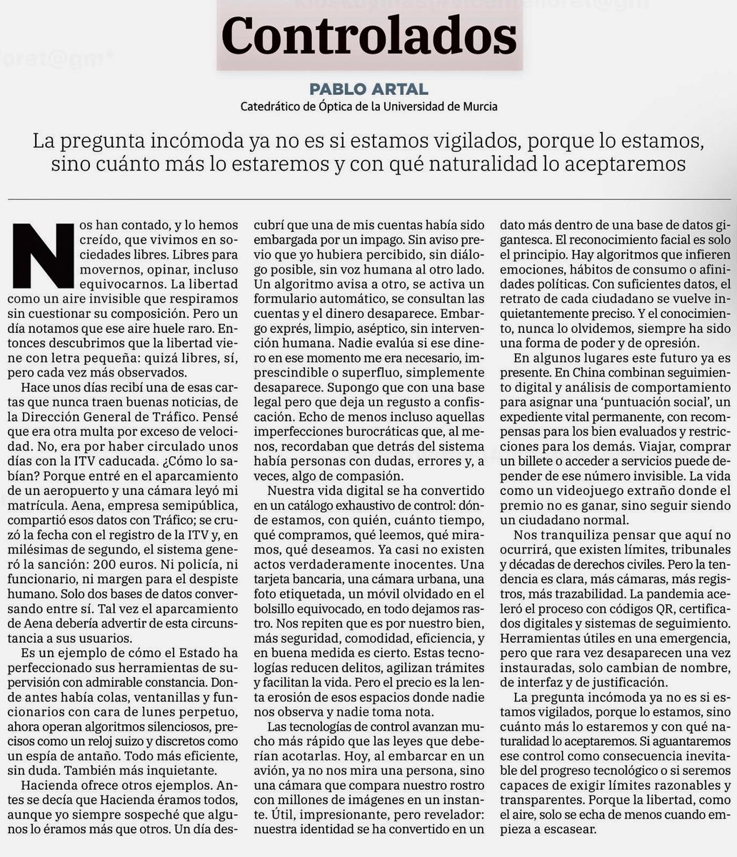 pablo_artal's tweet image. "Controlados"                                  

Mi artículo de opinión quincenal de hoy en @laverdad_es 

"...la libertad, como el aire, solo se echa de menos cuando empieza a escasear."