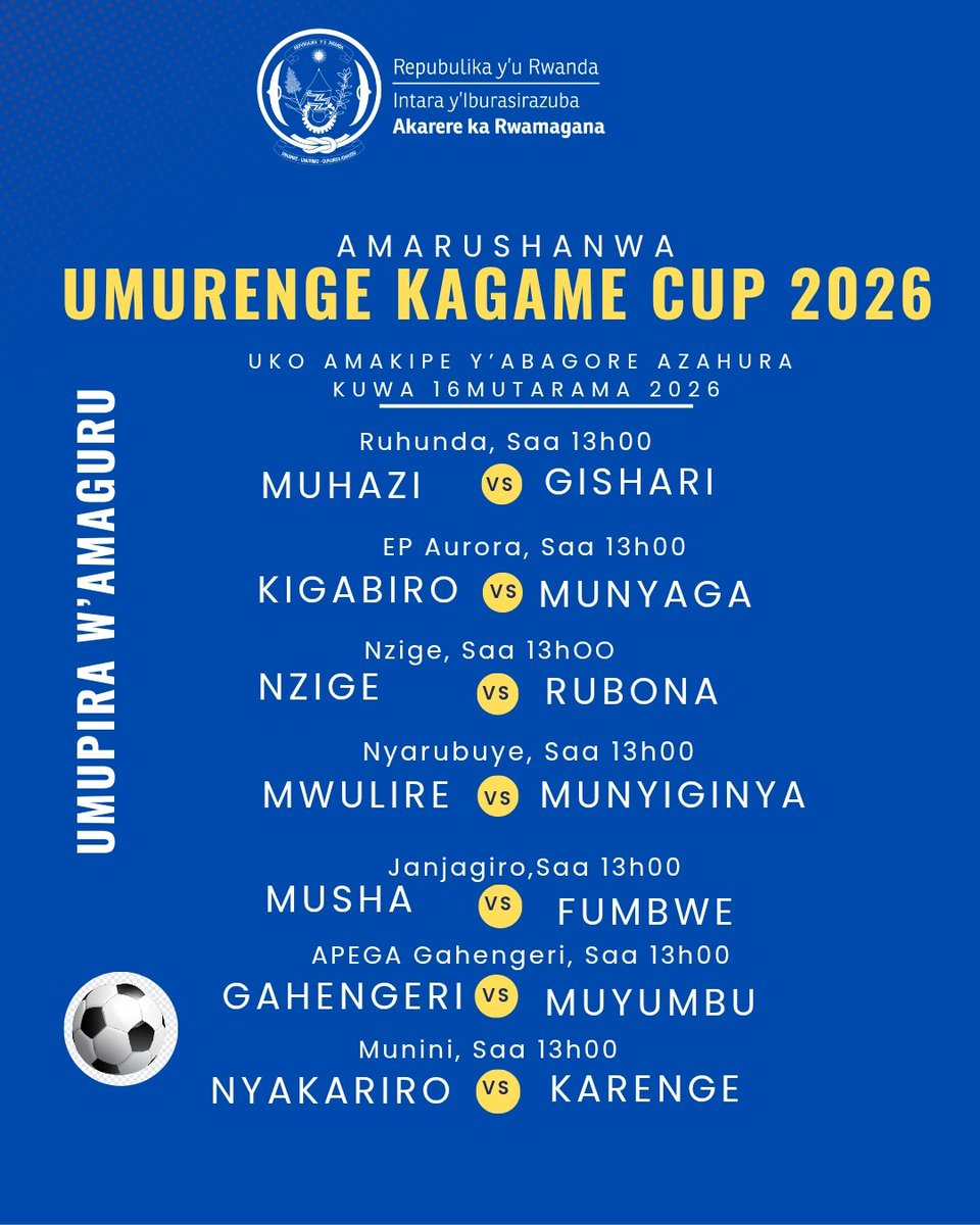 RwamaganaDistr's tweet image. Turabararikira imikino y'umupira w'amaguru itangiza Amarushanwa y' #UmurengeKagameCup kuri uyu wa 16Mutarama2026.

"Twitabire imikino,  twimakaza imiyoborere myiza n'umuco wo guhiga no kurushanwa".

Ingengabihe y'uko amakipe y'imirenge azahura, murayisanga hano 👇