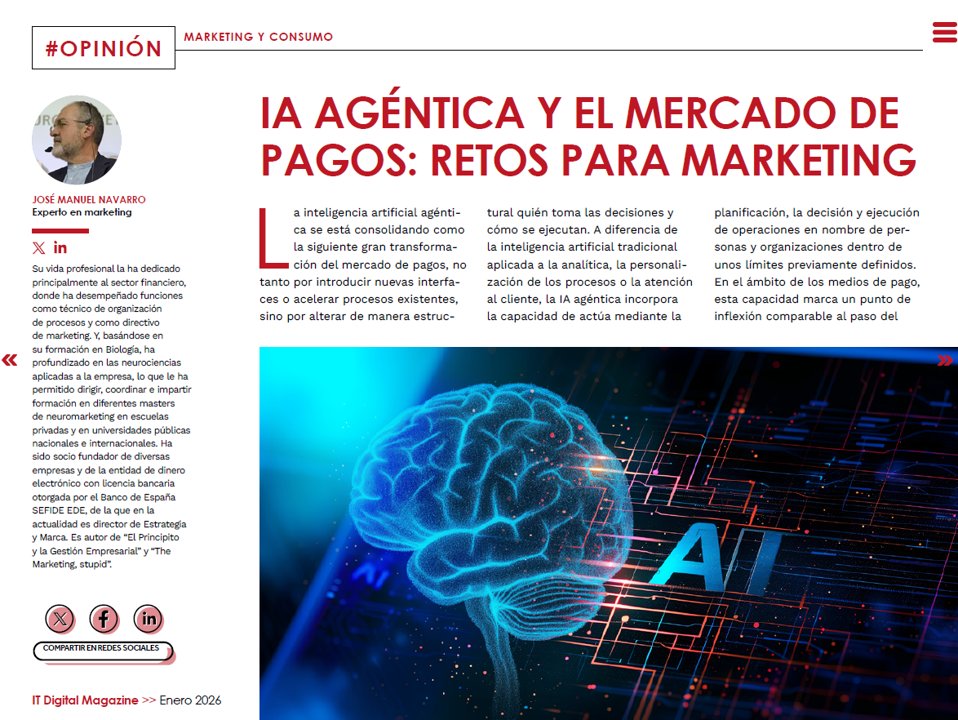 IA agéntica y el mercado de pagos. Retos para Marketing.

Publicado en <a href="/ITUser_ITDM/">IT User (ITDM Group)</a>, puedes leerlo también en mi blog:
granadablogs.com/entrelineas/20…
#IAagéntica #Payments #EDE #Marketing