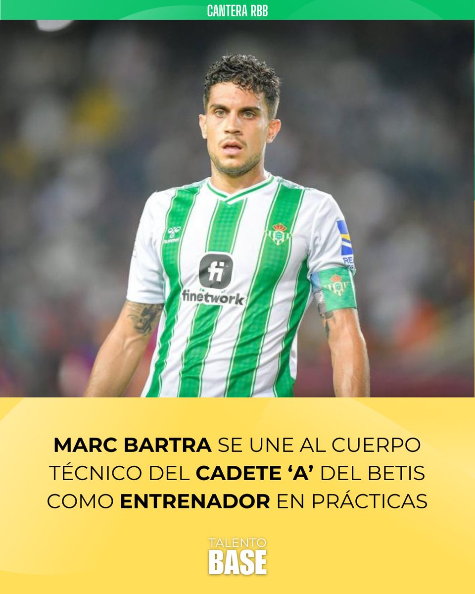 TalentoBase's tweet image. 🚨 Marc Bartra se incorpora al 𝐂𝐚𝐝𝐞𝐭𝐞 ‘𝐀’ del #RealBetis

🔜 Sigue los pasos de Guardado o Chimy Ávila con el curso de entrenador. 

🟢 Formará parte del cuerpo técnico de Antonio Benítez, que tiene a su equipo líder de la competición.