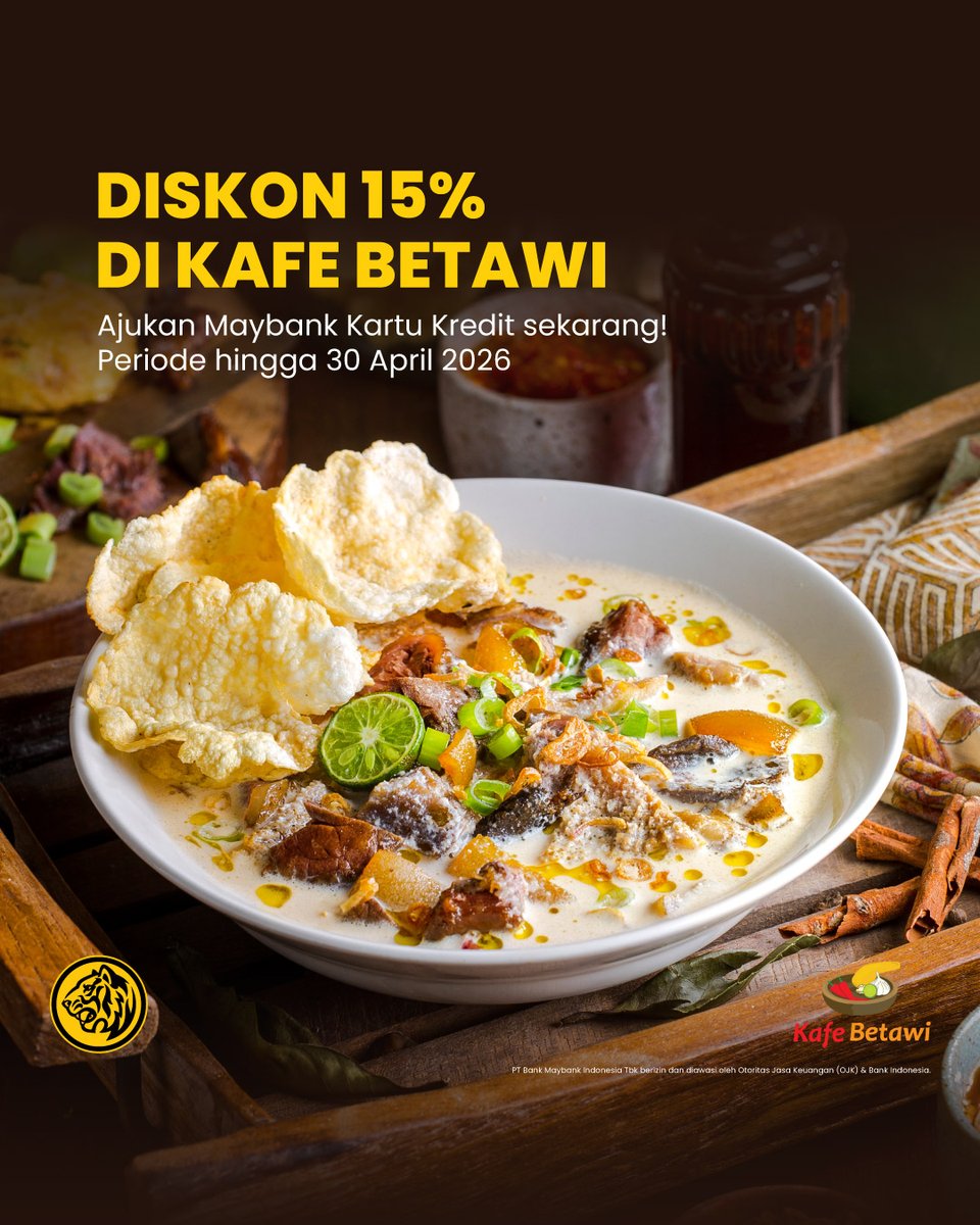 Hadirkan pengalaman makan bersama dengan teman dan keluarga yang nyaman di Kafe Betawi. Dapatkan diskon 15% menggunakan Maybank Kartu Kredit.
 
Periode hingga 30 April 2026
 
Info: maybank.co.id/15KafeBetawi
Mau tau promo lainnya? Cek di maybank.co.id/cardoffers
Syarat &amp; ketentuan