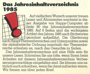 Retrojournal_de's tweet photo. Auch neu in der Happy Computer 02/1986:
Das Jahresinhaltsverzeichnis 1985 – 6 Seiten Überblick über die wichtigsten Artikel des Jahres, sortiert nach Haupt- und Unterthemen.
Leserfeedback ausdrücklich erwünscht.
📚 Ordnung statt Blättermarathon. #Retrojournal #HappyComputer #1986 https://t.co/Qmd27hYwPT