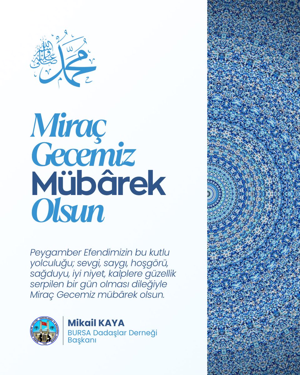 Başkanımız Mikail KAYA’nın #MiraçGecesi Mesajı:

❝Peygamber Efendimizin bu kutlu yolculuğu; sevgi, saygı, hoşgörü, sağduyu, iyi niyet, kalplere güzellik serpilen bir gün olması dileğiyle Miraç Gecemiz mübârek olsun.❞

Mikail KAYA
BURSA Dadaşlar Derneği Başkanı