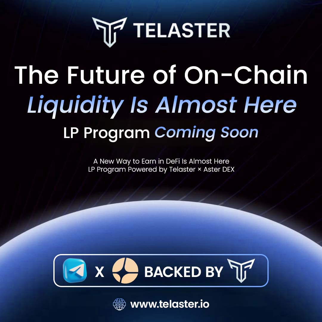 TelasterDex's tweet photo. 🌐 The Future of On-Chain Liquidity Is Almost Here

A new era of DeFi is about to begin. 🚀

🔗 Learn more: https://t.co/ILHy58UYA3

#Telaster #ASTER #ASTERDEX #OnChainLiquidity #LPProgram #DeFi #Web3 #Crypto #Blockchain #DecentralizedFinance #CryptoEcosystem https://t.co/LeKBLcVq31