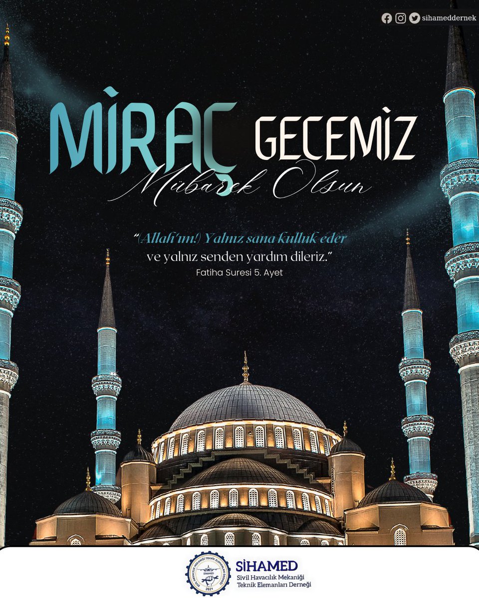Bu mübarek gecenin ülkemize ve tüm İslam alemine hayırlar getirmesini niyaz ediyoruz. Mirac gecemiz mübarek olsun.

#Sihamed