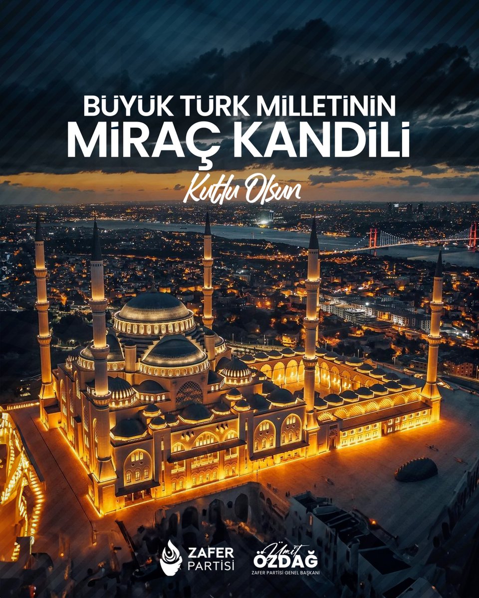 Müslüman Türk dünyasının Miraç Kandili'ni kutluyor, ülkemize ve milletimize hayırlar getirmesini diliyorum.

<a href="/zaferpartisi/">Zafer Partisi</a>