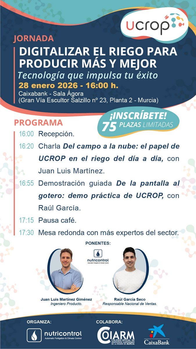 💧Jornada: “Digitalizar el riego para producir más y mejor”

📅 28  enero | ⏰16 h
 📍Caixabank –  (Gran Vía Escultor Salzillo, 23. Murcia)
 💻Online

Organiza: <a href="/Nutricontrol_es/">Nutricontrol</a> 🤝colaboran: @CaixaBank y <a href="/coiarm/">C.O.Ing. Agro Murcia</a> 

 Plazas limitadas. ¡Reserva la tuya! lnkd.in/e4Gnw4U4