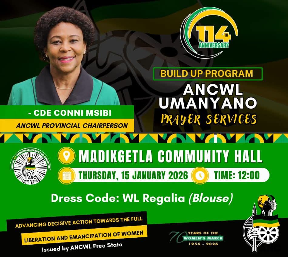 ANCFS's tweet photo. The Free State ANC Women’s League (ANCWL) Provincial Chairperson, Cde Connie Msibi, will today lead the Umanyano Prayer Service at Madikgetla Community Hall. 
#areyengxhariep 
#ANC114 
#January8Statement https://t.co/wsNGlmw2Us