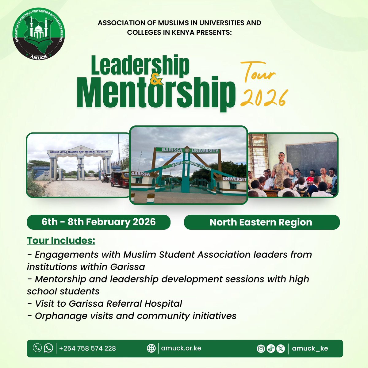 amuck_ke's tweet photo. LEADERSHIP &amp; MENTORSHIP TOUR 2026 – NORTH EASTERN REGION

AMUCK proudly presents the Leadership &amp; Mentorship Tour 2026 to the North Eastern Region from 6th – 8th February 2026.

Together, we strive to engage, empower, and unite the Muslim student community across the country. https://t.co/YDp6LLd8wZ
