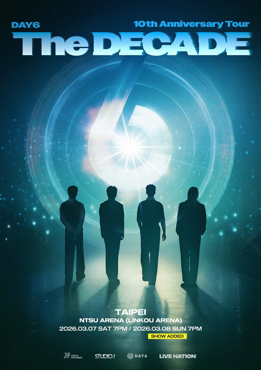 day6official's tweet image. DAY6 10th Anniversary Tour &amp;lt;The DECADE&amp;gt; in TAIPEI

Additional Show Info

☑️Show Info
2026.03.08 (SUN) @ NTSU ARENA

📍Ticket Open
2026.01.16 (FRI) 11AM (Local Time)

🔗More Info
instagram.com/livenationtw/

#DAY6 #데이식스
#DAY6_10th_Anniversary_Tour
#The_DECADE
