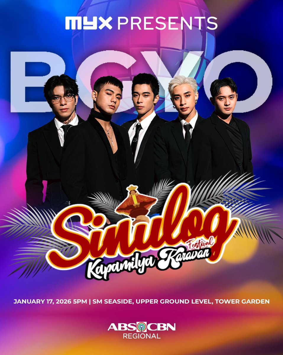 myxglobal's tweet image. Cebu, get ready to vibe! 💥

Feel the festival spirit as MYX presents @bgyo_ph live at the Sinulog Festival Kapamilya Karavan—an afternoon packed with music, performance, and unforgettable energy! 🔥

📍 SM Seaside Cebu, Upper Ground Level – Tower Garden
📅 January 17 | ⏰ 5PM…