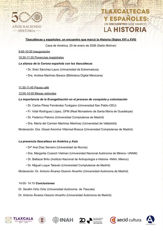 🆕 Seminario: «Tlaxcaltecas y españoles: un encuentro que marcó la Historia (siglos XVI y XVII)» participan nuestros investigadores <a href="/AAlvarezOssorio/">Antonio Álvarez-Ossorio</a> <a href="/AmorinaVilla/">Amorina Villarreal Brasca</a> y Federico Palomo

🗓️20/01/2026

🕤 9:45–14:15

📌 <a href="/casamerica/">Casa de América</a> (Salón Bolivar)