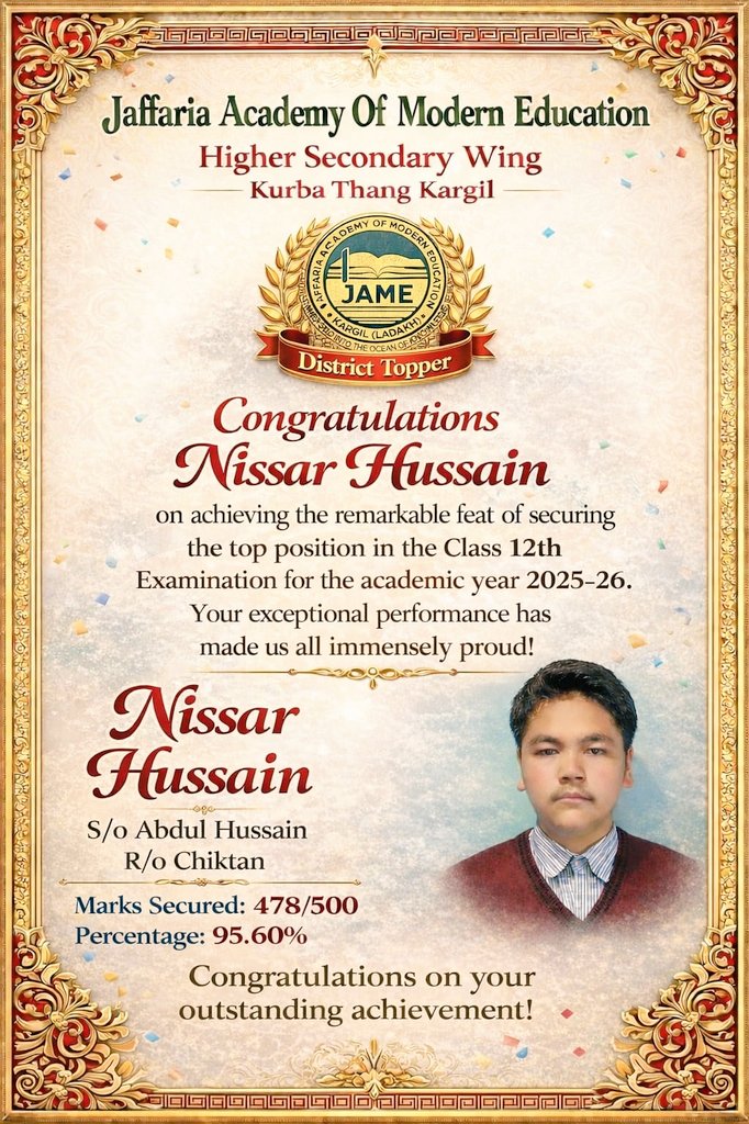 JAME_Kargil's tweet photo. JAME proudly congratulates #NissarHussain for securing the #DistrictTopper position in the JKBOSE Class 12 Exam 2025-26! Kudos to the parents and teachers .
95.60% Your exceptional performance has made JAME proud.
BoM wish bright future#JAMEKargil #JKBOSE #DistrictTopper 🏆✨ https://t.co/wOXDhb1WY6
