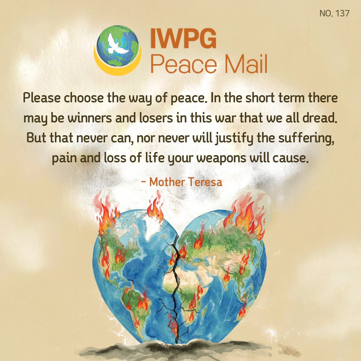 IWPG11's tweet photo. ๐Peace Mail No.137
Please choose the way of peace. In the short term there may be winners and losers in this war that we all dread. But that never can, nor never will justify the suffering, pain and loss of life your weapons will cause.
- Mother Teresa
#PeaceMail #Mother_Teresa https://t.co/ExkrS4PWmy