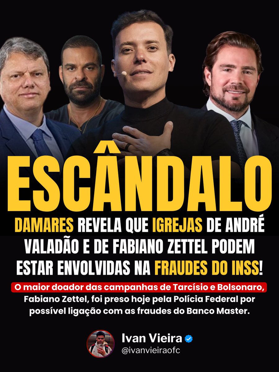 ivanvieira_5's tweet image. BOMBA!

Após Silas Malafaia desafiar a senadora Damares a apontar nomes, a resposta veio.
Damares publicou a lista de igrejas citadas no escândalo do INSS.

Entre elas, a igreja ligada a Fabiano Zettel e a de André Valadão.
Fabiano Zettel foi preso pela operação que investiga o…
