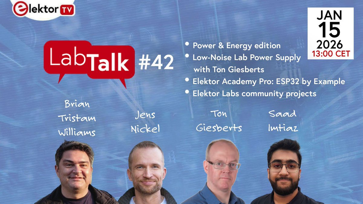 Aujourd’hui, 13h CET : Elektor Lab Talk #42 – Power &amp; Energy.
Alim de labo faible bruit avec Ton Giesberts + projets communauté + Q&amp;R live. 

Inscription : streamyard.com/watch/yTAuYcQh…