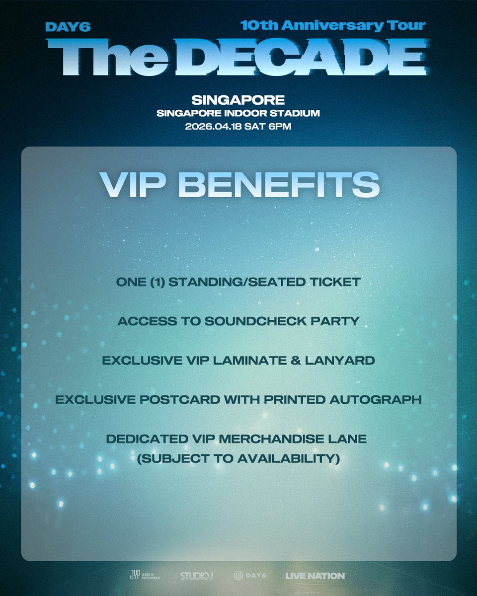 livenationsg's tweet image. 𝐓𝐡𝐞 𝐃𝐄𝐂𝐀𝐃𝐄 𝐰𝐢𝐭𝐡 𝐃𝐀𝐘𝟔 🔥

Great news, My Day! DAY6 is set to return to Singapore with their 10th Anniversary Tour &amp;lt;The DECADE&amp;gt;!

For the very first time, they will take the stage at the Singapore Indoor Stadium, marking their first-ever arena-scale world tour in…