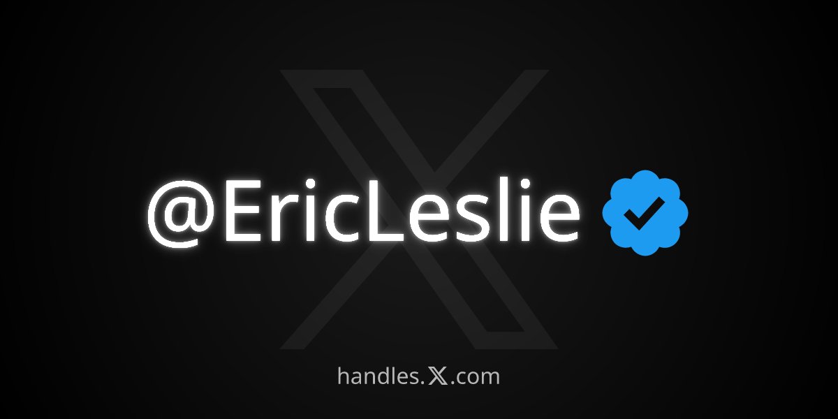 I just got <a href="/EricLeslie/">Eric Leslie</a> from the X Handle Marketplace! Get your own at handles.x.com