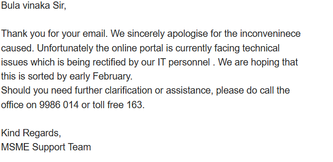 Mattkoroi's tweet photo. @MCTTTFiji @fijivillage @fijitimes MSME Fiji portal is broken and won’t be fixed until Feb. No notice to the public, just wasted time for applicants. Is this the "support" promised to our small businesses? https://t.co/40L8zgucd6
