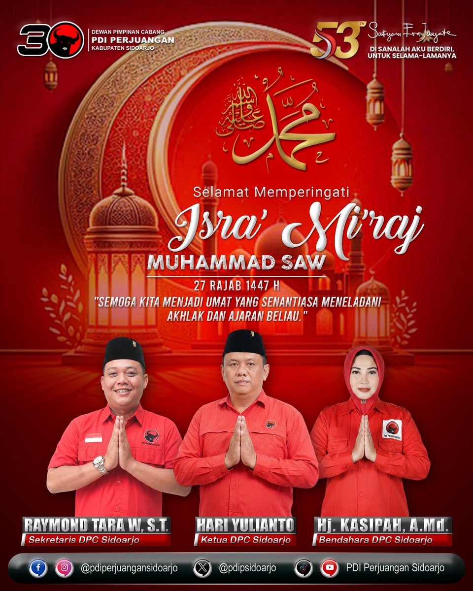Selamat Memperingati Isra' Mi’raj Nabi Muhammad SAW
( 27 Rajab 1447 H - 16 Januari 2026 )

“Merawat Pertiwi, Melangitkan Perjuangan”
Spiritualitas Isra Mi’raj sebagai Energi Moral Perjuangan Politik Kerakyatan
.
#PDIPerjuangan
#pdiperjuanganjatim
#pdipsidoarjo
#SatyamEvaJayate