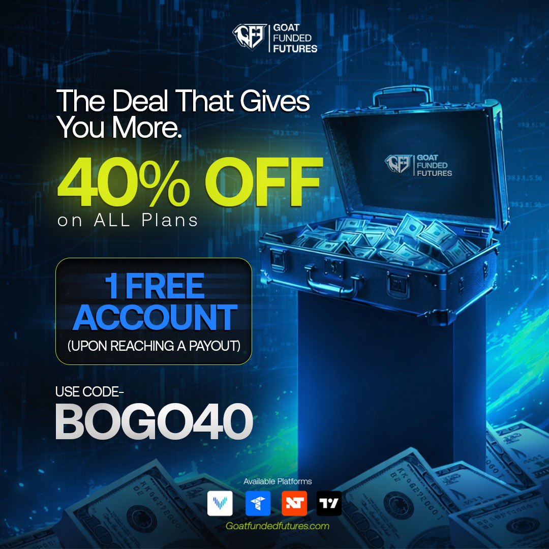 🚨 NEW BOGO PROMO - 40% OFF🚨

This is for you, GFF Traders

🎯 40% OFF on ALL GFF plans
🎁 1 FREE account when you reach a payout

That’s not a bonus.

That’s real added value for traders who perform.

Use code BOGO40

Trade smart. Get rewarded twice.

goatfundedfutures.com