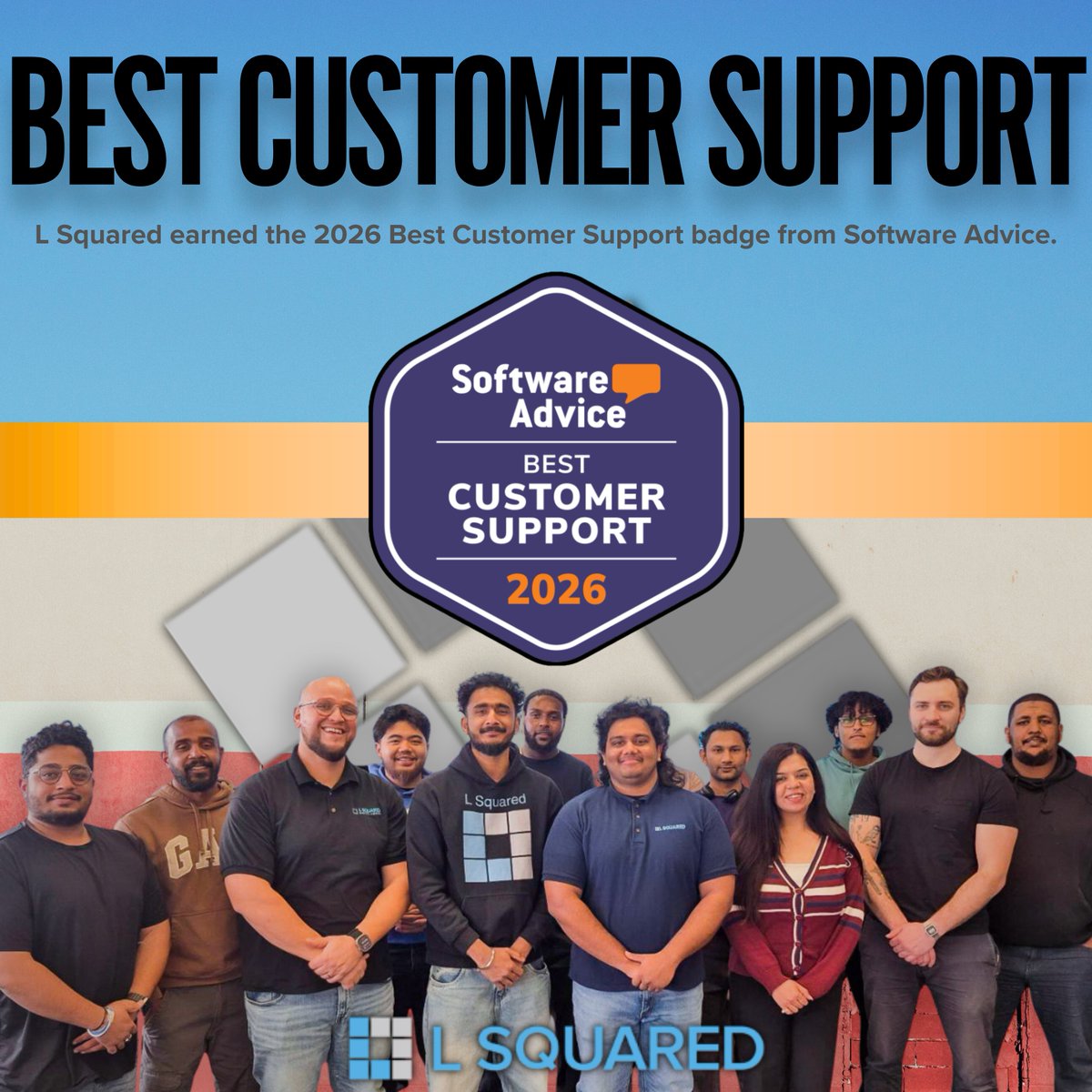LSquaredDigital's tweet image. "Best Customer Support 2026" isn't just a badge. It's a promise. 🏆

Big shoutout to our Director of Ops, Safi, and the team for earning this recognition from Software Advice.

The deal is simple: You build the business. We Make it Visible.

#LSquared #MakeItVisible