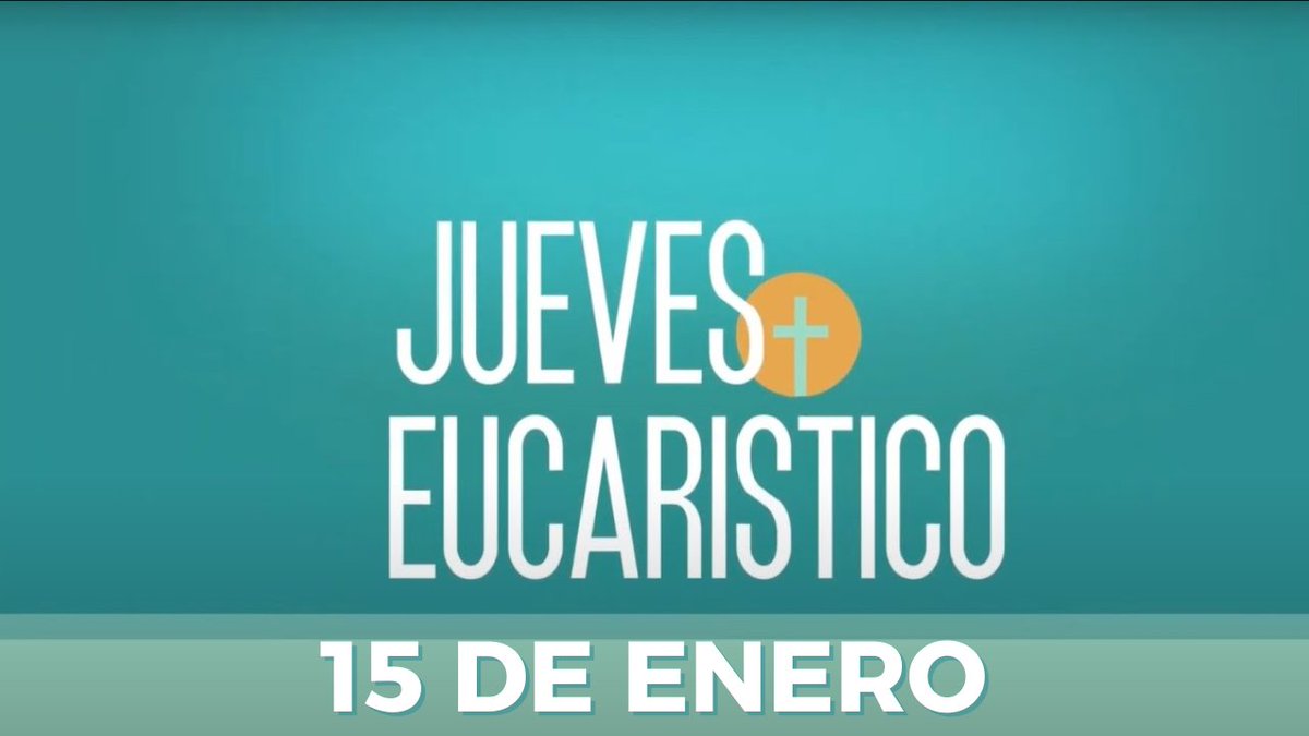 Televida's tweet image. #EnVivo | Adoración Eucaristica | 15 de enero 2026 youtube.com/live/kc_QMvj8N… a través de @YouTube a las 7 pm
