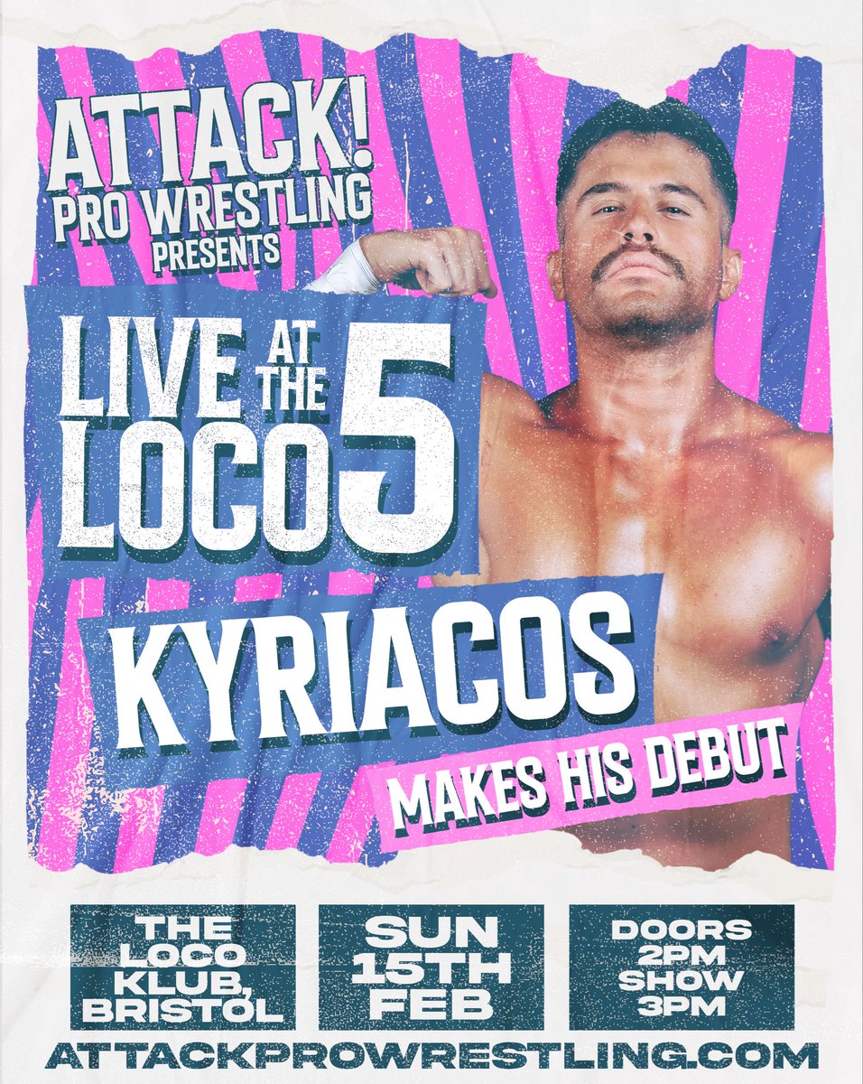 ATTACKWrestling's tweet image. KYRIACOS makes his ATTACK! Pro debut at LIVE AT THE LOCO 5 on Feb 15 in Bristol!

Get tickets now at
🎟️ attackprowrestling.com