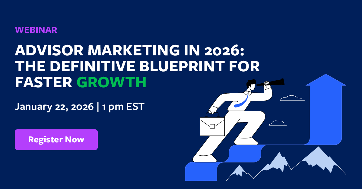 What if your marketing strategy was guided by data - not trial and error?

Join us for an insightful session to learn about the data-backed marketing strategies advisors should prioritize in 2026 to align their marketing for growth.

Register now - bit.ly/45fGoQ1
