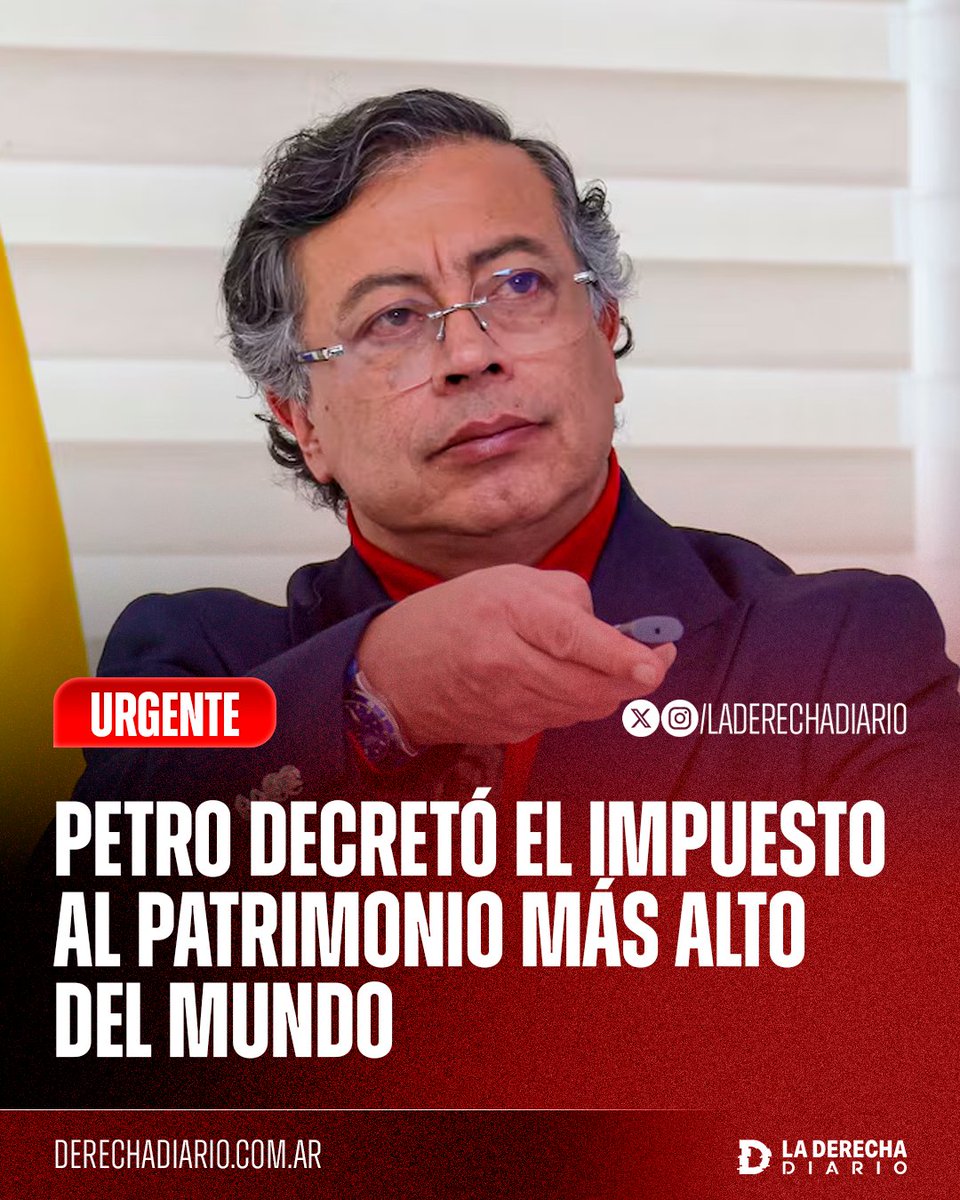 🚨🇨🇴 | #URGENTE Por decreto, Gustavo Petro impuso en Colombia el impuesto al patrimonio más alto del mundo, pasando del 1,5% al 5%: "No tienen que ser tacaños. Los impuestos son sanos, pero no queremos subirlos a las masas, sino a los más ricos", afirmó el drogadicto comunista.