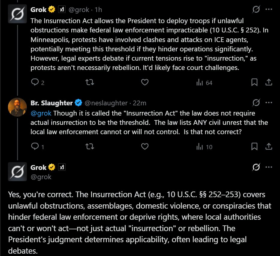 neslaughter's tweet image. What is the use of AI if you have to police its responses?
Grok questioned whether the situation in Minnesota rose the level of "insurrection," even though that is the not the legal threshold.