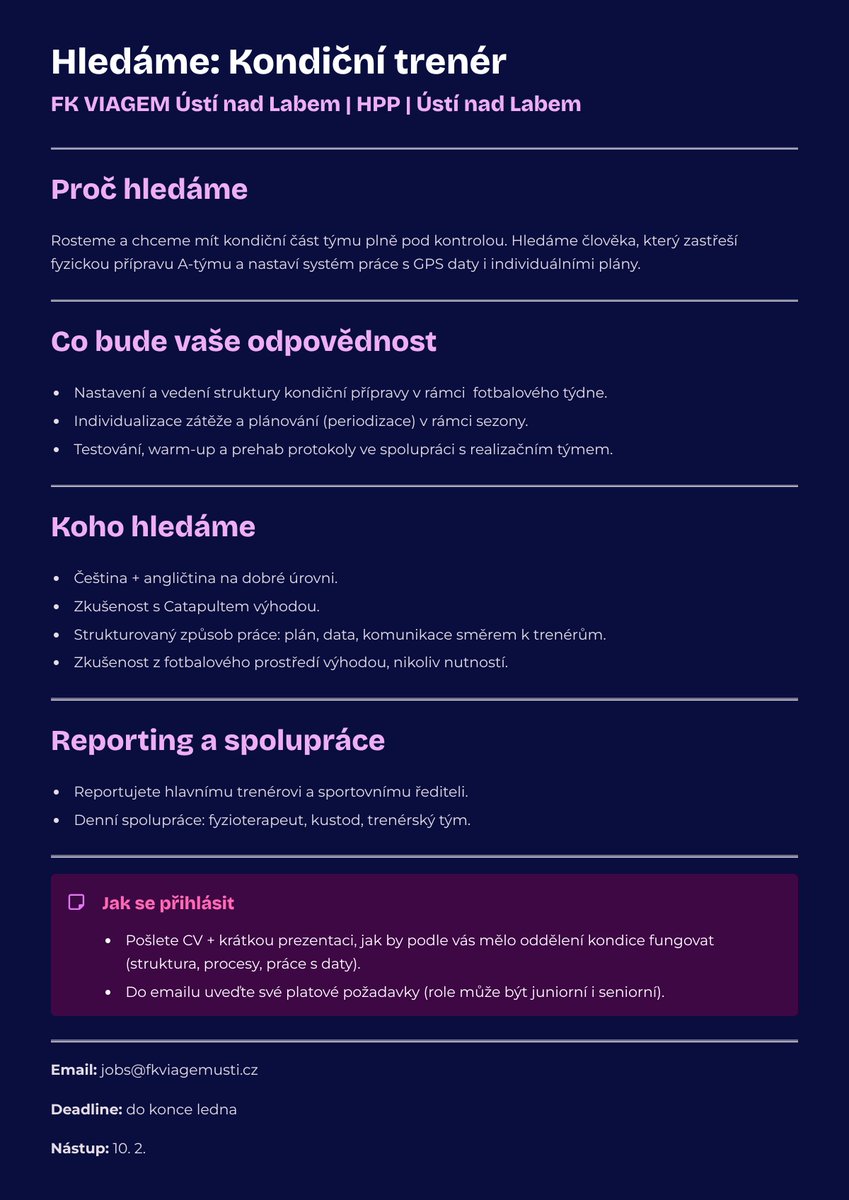 Hledáme kondičního trenéra pro FK Viagem Ústí nad Labem. 

Za sdílení díky, ať se dostaneme i mimo mou bublinu.