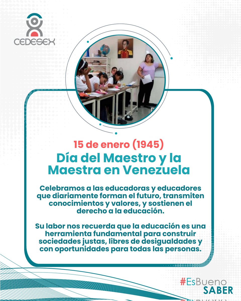 Día del Maestro y la Maestra en Venezuela 

#Cedesex #educación
