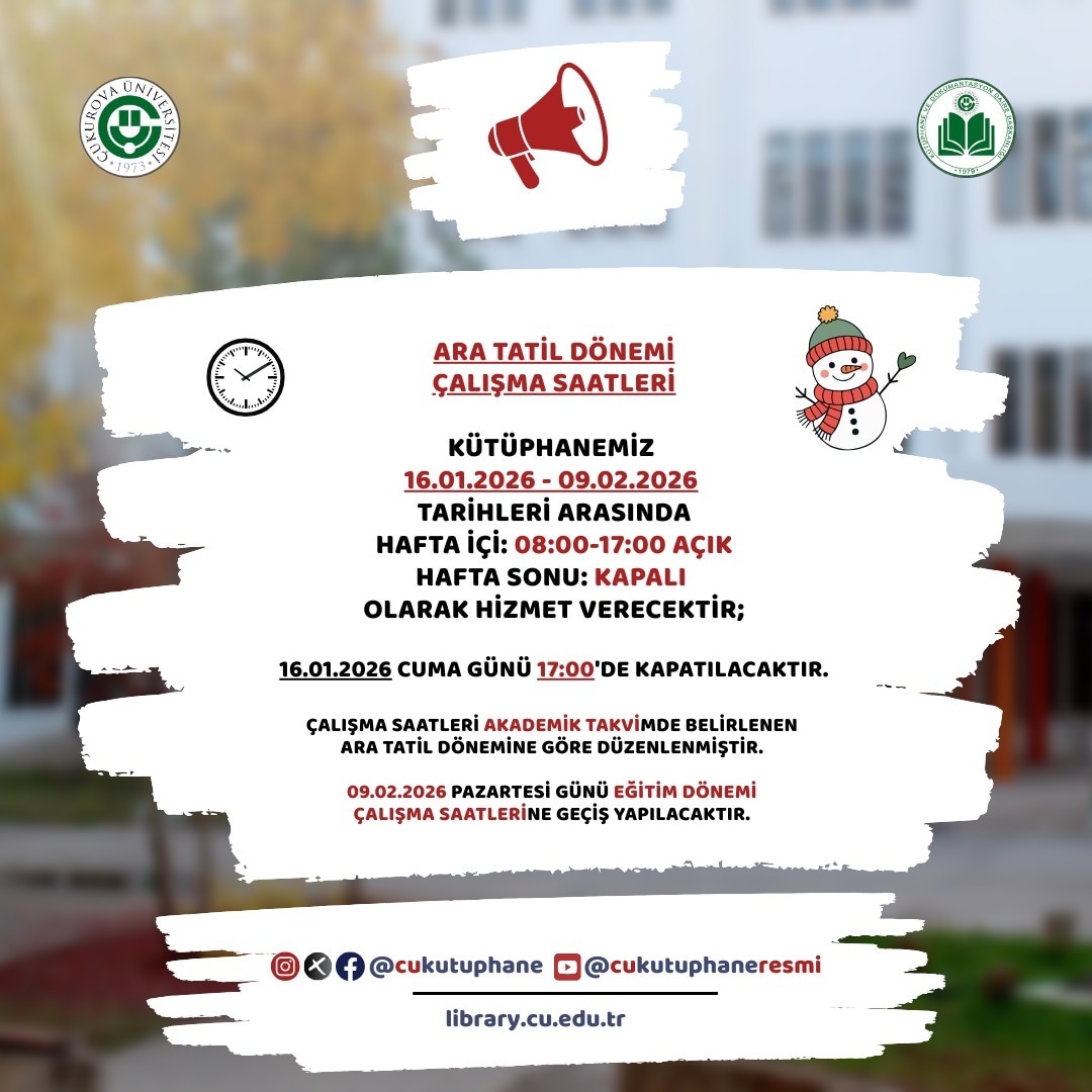 Çukurova Üniversitesi Merkez Kütüphanesi (@cukutuphane) on Twitter photo 