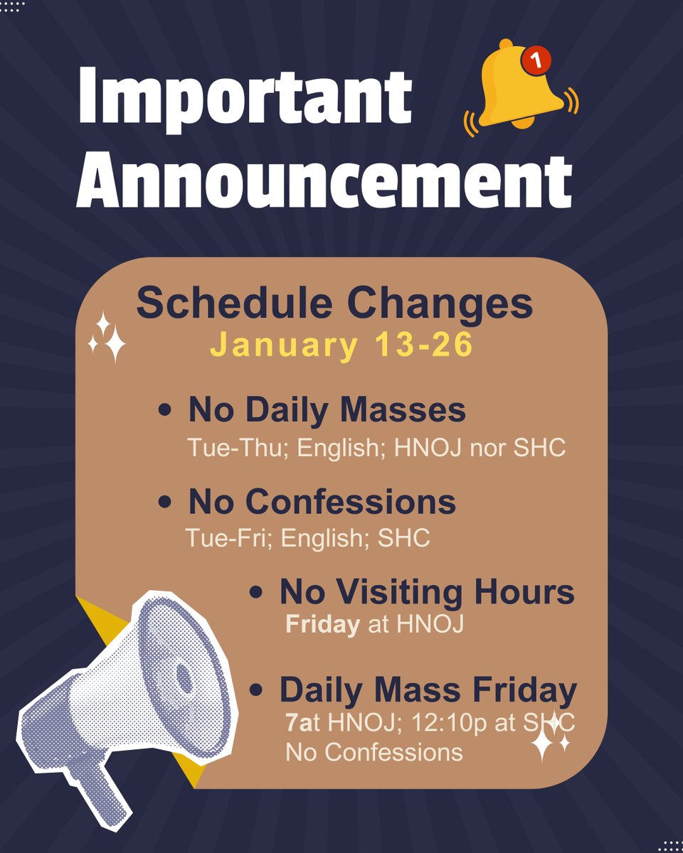 Because of the annual Priests' Assembly, there will be no daily Masses nor confessions Tue, Wed &amp; Thu this week! Note that due to 2 funerals on Friday, there will be no visiting hours to the Cathedral on the 16th.