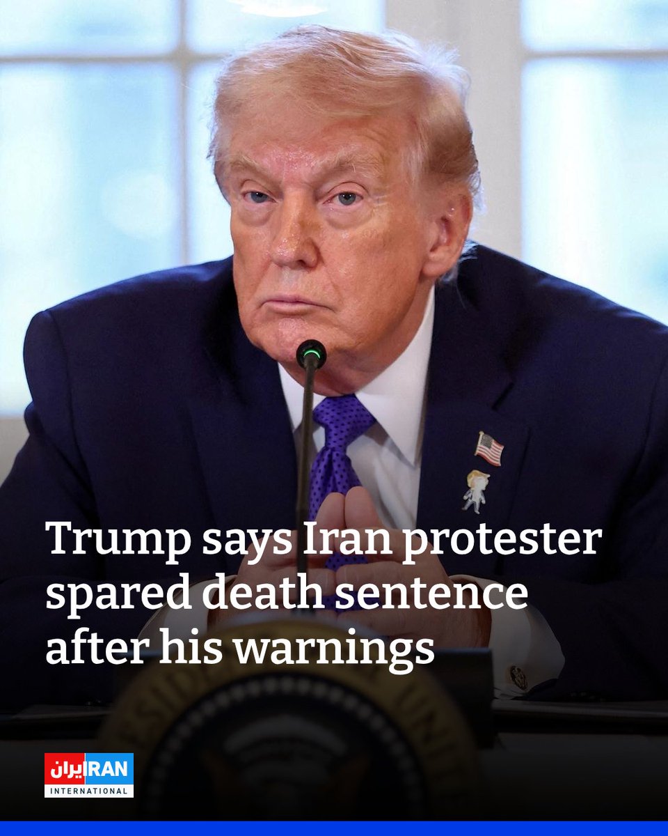 IranIntl_En's tweet image. US President Donald Trump said on Thursday that an Iranian protester would no longer be sentenced to death following what he described as his warnings, citing a report by Fox News.

“Iranian protester will no longer be sentenced to death after President Trump’s warnings. Likewise…